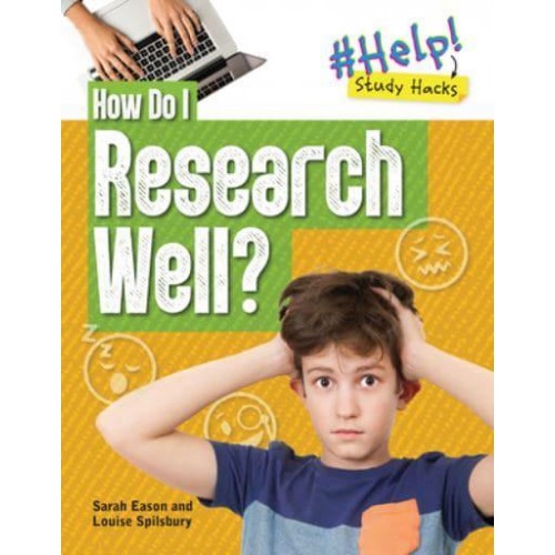 How Do I Research Well? - Help! Study Hacks