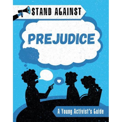 Prejudice - Stand Against