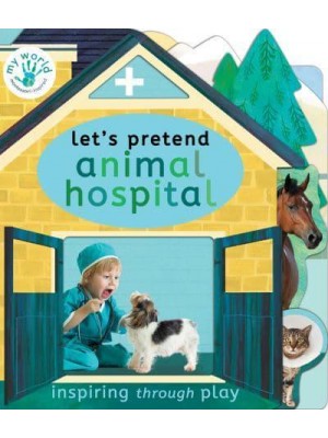 Animal Hospital - Let's Pretend