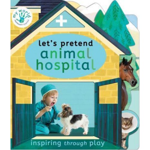 Animal Hospital - Let's Pretend