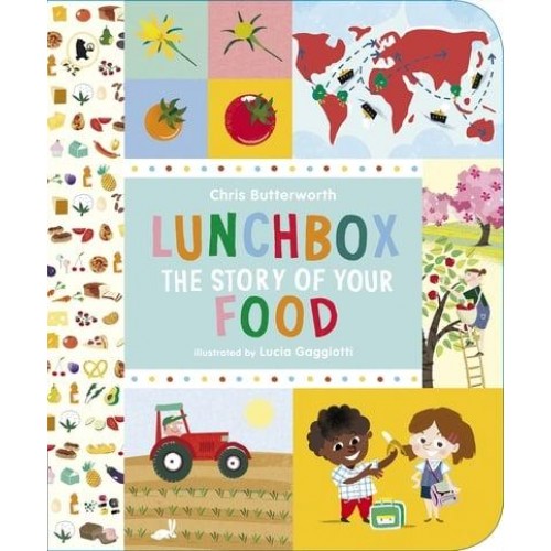 Lunchbox The Story of Your Food