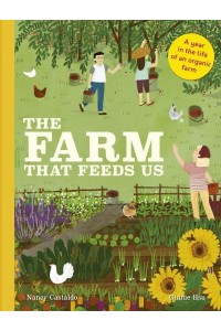 The Farm That Feeds Us