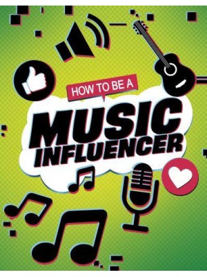 How to Be a Music Influencer - How to Be an Influencer