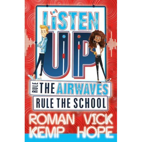 Listen Up Rule the Airwaves, Rule the School