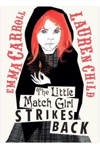 The Little Match Girl Strikes Back