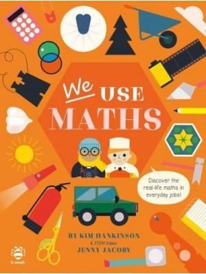 We Use Maths - We Use It Every Day