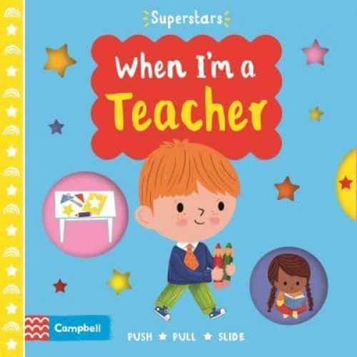 When I'm a Teacher - Superstars