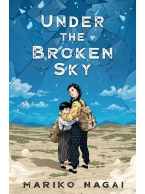 Under the Broken Sky