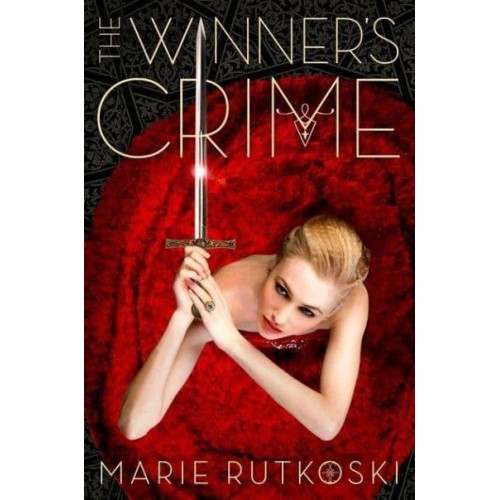 The Winner's Crime - The Winner's Trilogy