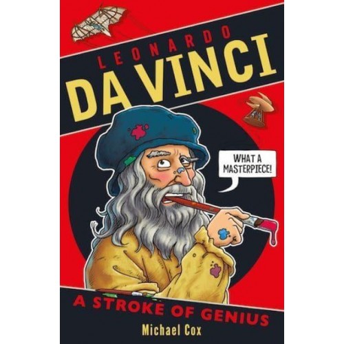 Leonardo Da Vinci A Stroke of Genius