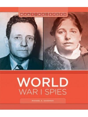 World War I Spies - Wartime Spies