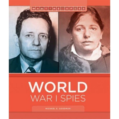 World War I Spies - Wartime Spies