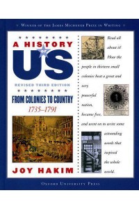 A History of US: From Colonies to Country: A History of US Book Three - A History of US