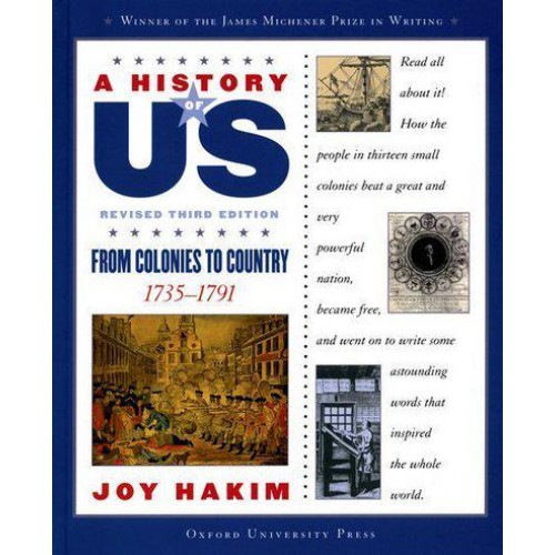 A History of US: From Colonies to Country: A History of US Book Three - A History of US