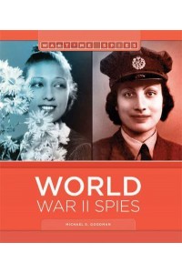 World War II Spies - Wartime Spies