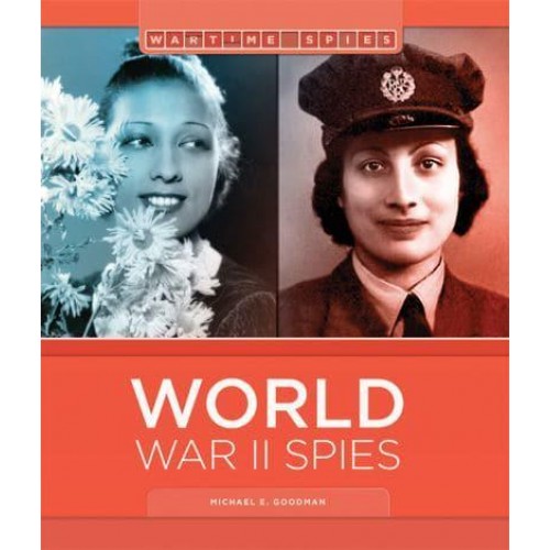 World War II Spies - Wartime Spies