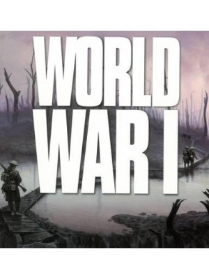 World War I - Wars That Changed the World