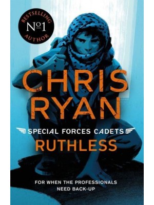 Ruthless - Special Forces Cadets