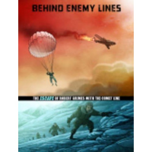 Behind Enemy Lines The Escape of Robert Grimes With the Comet Line - Great Escapes of World War II