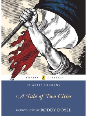 A Tale of Two Cities - Puffin Classics