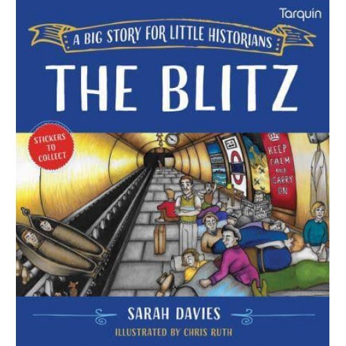 The Blitz A Big Story for Little Historians - Little Historians