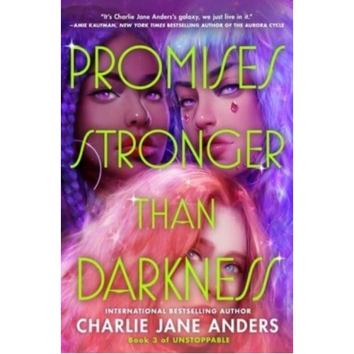 Promises Stronger Than Darkness - Unstoppable