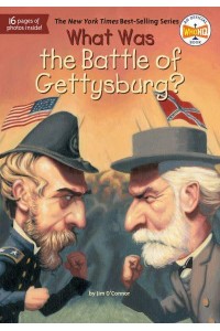 What Was the Battle of Gettysburg? - What Was?