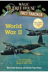 World War II - Magic Tree House Fact Tracker