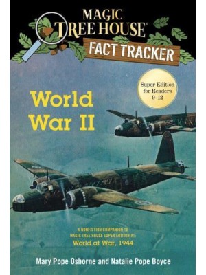 World War II - Magic Tree House Fact Tracker