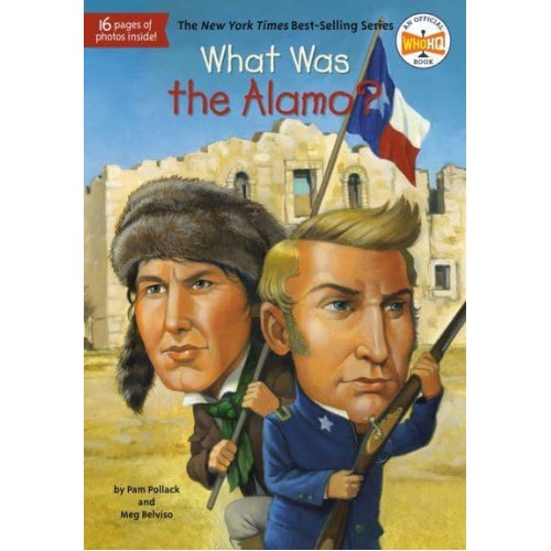 What Was the Alamo? - What Was...?