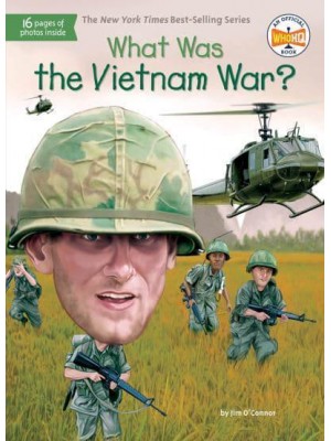 What Was the Vietnam War? - What Was?