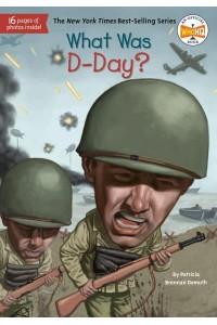 What Was D-Day? - What Was?