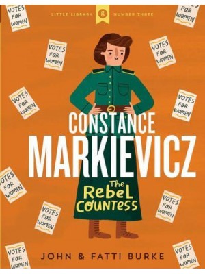 Constance Markievicz The Rebel Countess