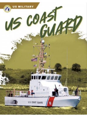 US Coast Guard - US Military