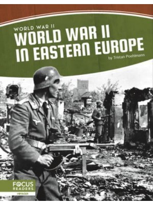 World War II in Eastern Europe - World War II