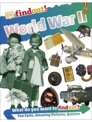 World War II - DK Findout!