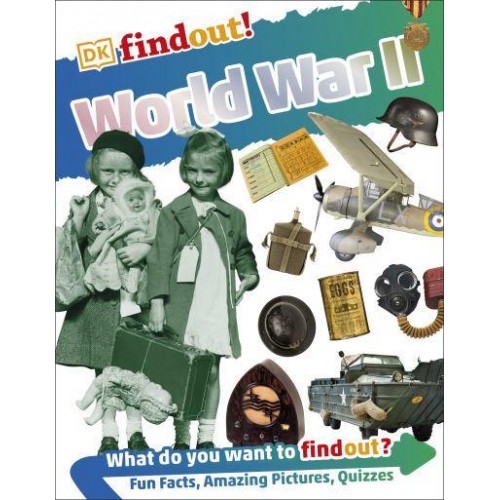 World War II - DK Findout!