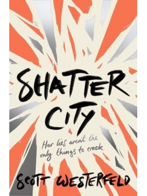 Shatter City