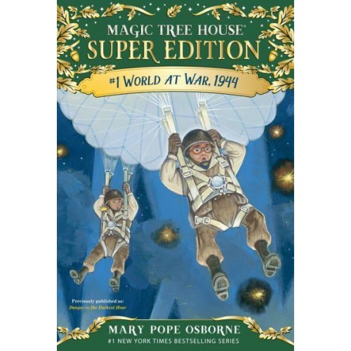 World at War, 1944 - Magic Tree House