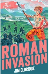 Roman Invasion - My Story