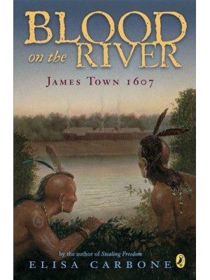 Blood on the River James Town, 1607