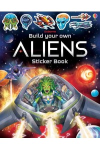 Build Your Own Aliens Sticker Book - Build Your Own Sticker Book