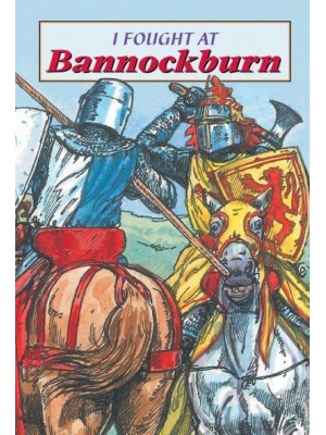 I Fought at Bannockburn - Corbies
