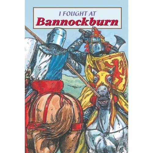 I Fought at Bannockburn - Corbies