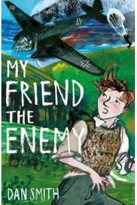 My Friend the Enemy