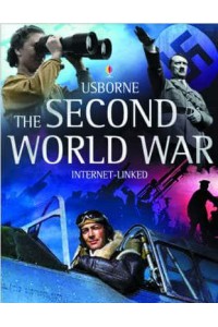 The Usborne Introduction to the Second World War - Introductions