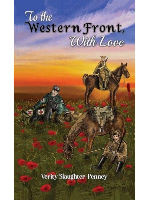 To the Western Front, With Love