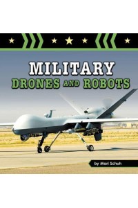 Military Drones and Robots - Amazing Military Machines