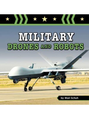 Military Drones and Robots - Amazing Military Machines