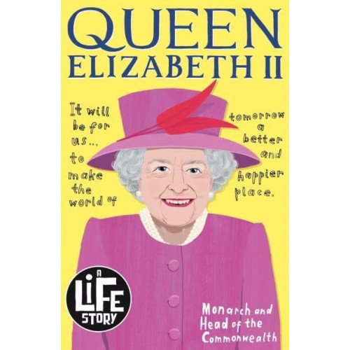 Queen Elizabeth II - A Life Story